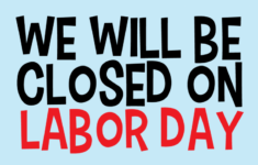 Best Labor Day Weekend Clipart Closing Sign Posters Funny