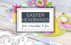 Five Printable Easter Headbands- Bunny Ears And More - The Kitchen with regard to Easter Headbands Printable
